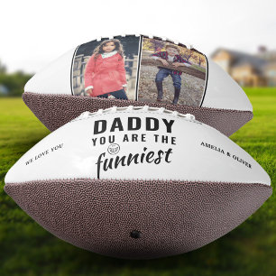 Daddy you are the Funniest Father`s Day 2 Photo American Football
