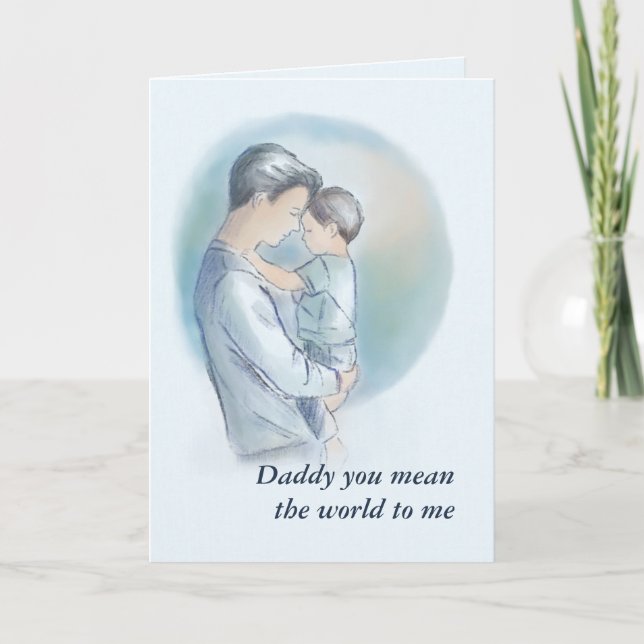 Daddy You Mean the World -Father’s Day Folded Card (Front)