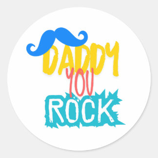 Daddy You Rock Classic Round Sticker