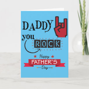 DADDY you ROCK - Happy's Day Card