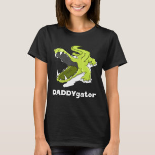 Daddygator Father Alligator Dad Papa Pun T-Shirt