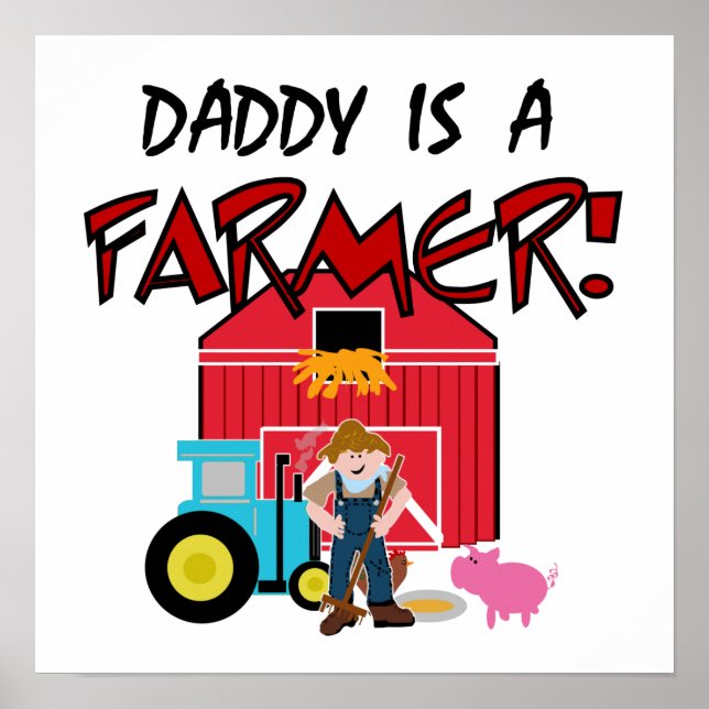 daddyisafarmerTEE Poster (Front)