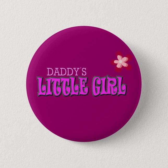 daddys 6 cm round badge (Front)