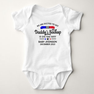 Daddy's Backup Is On The Way Police Dad Baby Bodysuit