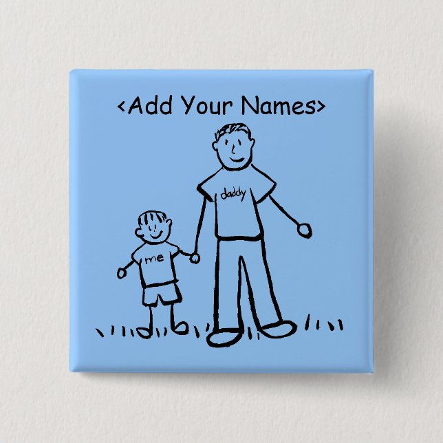 Daddy's Boy Button (Customise Names) (Front)