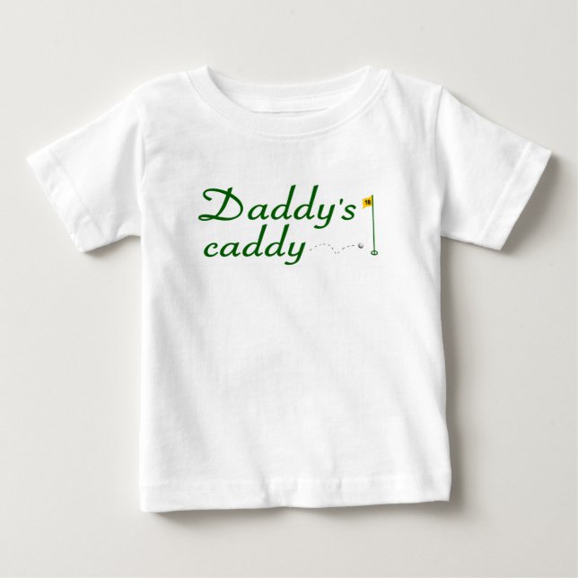 Daddy's Caddy 3 Baby T-Shirt (Front)