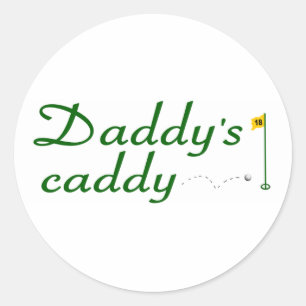 Daddy's Caddy 3 Classic Round Sticker