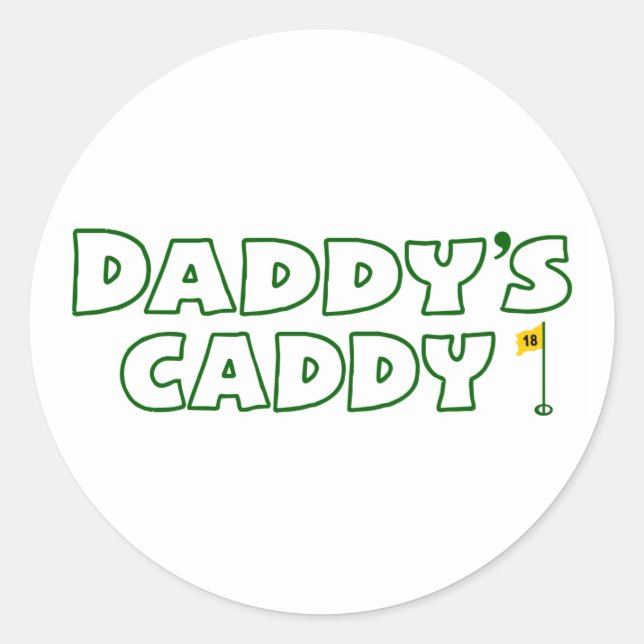 Daddy's Caddy Classic Round Sticker (Front)
