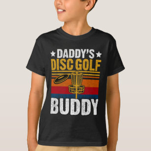 Daddy's Disc Golf Buddy - Retro Frisbee Golfer Dis T-Shirt