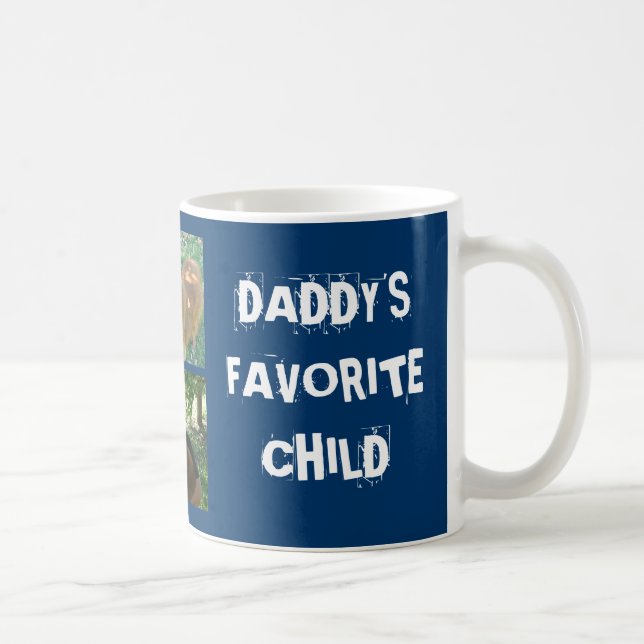 Daddy's Favourite Child... Coffee Mug (Right)