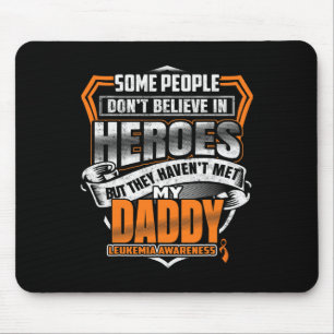 Daddy's Fight Is My Fight Leukaemia Awareness Mouse Mat