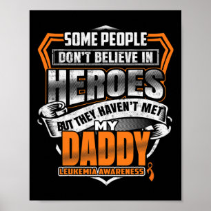 Daddy's Fight Is My Fight Leukaemia Awareness Poster