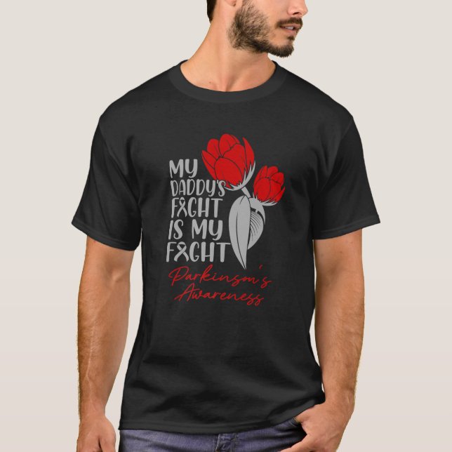 Daddy's Fight My Fight Parkinson's Red Tulip T-Shirt (Front)