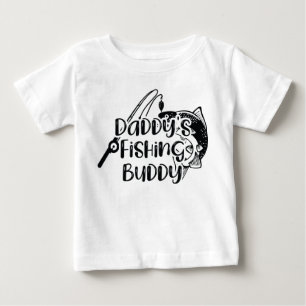 Daddy's Fishing Buddy Baby T-Shirt
