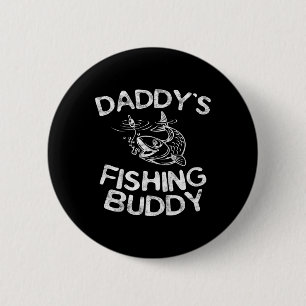 Daddy's Fishing Buddy Young Fisherman 6 Cm Round Badge