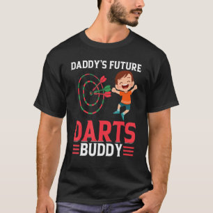 Daddy's Future Darts Buddy Darts Player Boy Darts T-Shirt