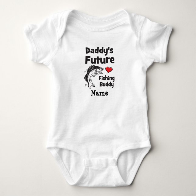 Daddy's Future Fishing Buddy Baby Bodysuit (Front)