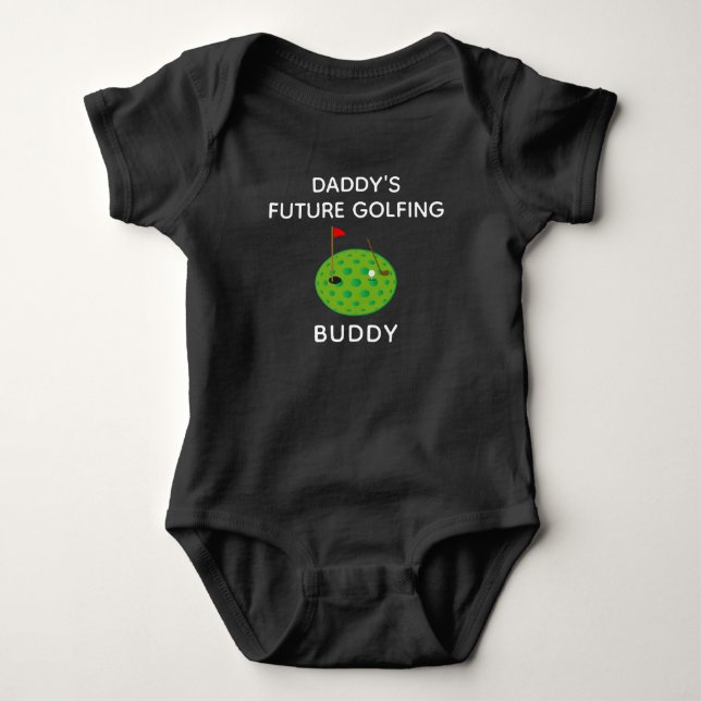 Daddy's Future Golfing Buddy Baby Bodysuit (Front)