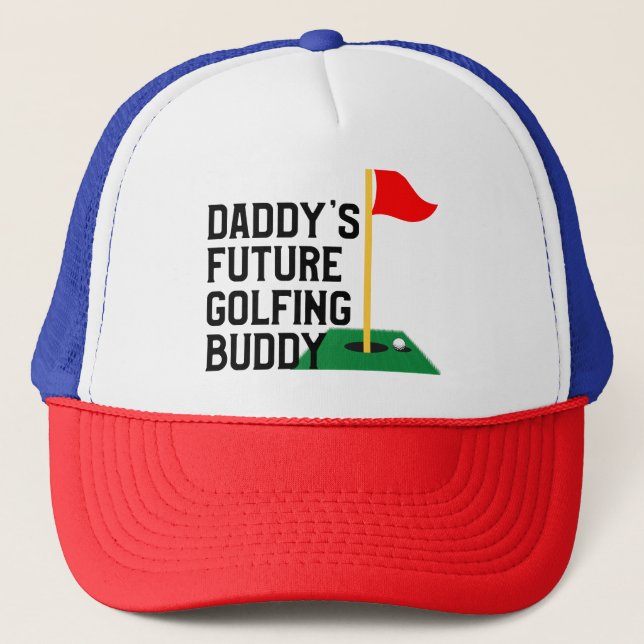Daddy's Future Golfing Buddy Baby Bodysuit Trucker Hat (Front)