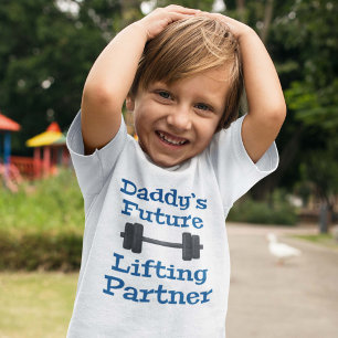 Daddy's Future Lifting Partner T-Shirt