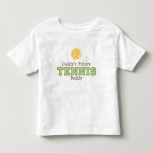 Daddy's Future Tennis Buddy Toddler Tee