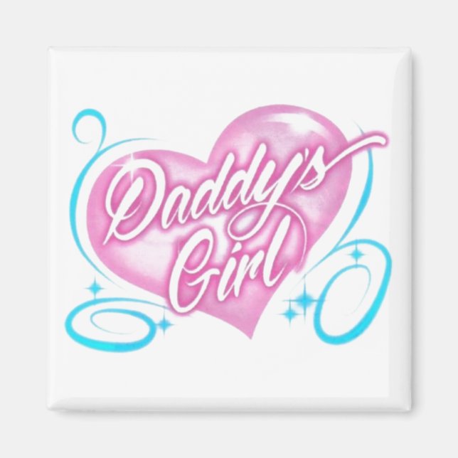 Daddy's Girl Magnet (Front)
