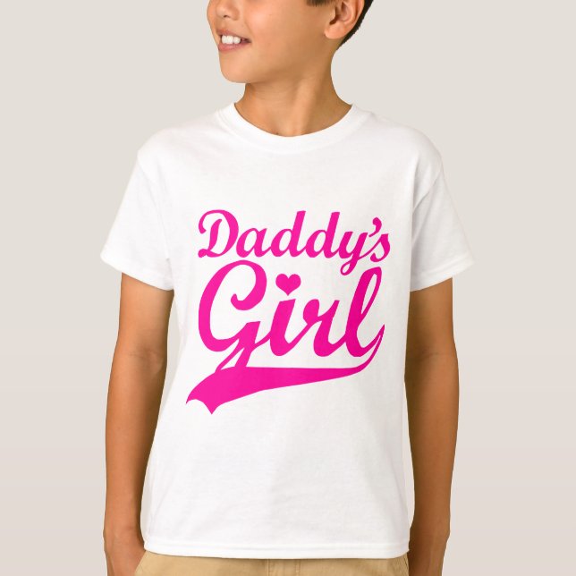 Daddy's Girl T-Shirt (Front)
