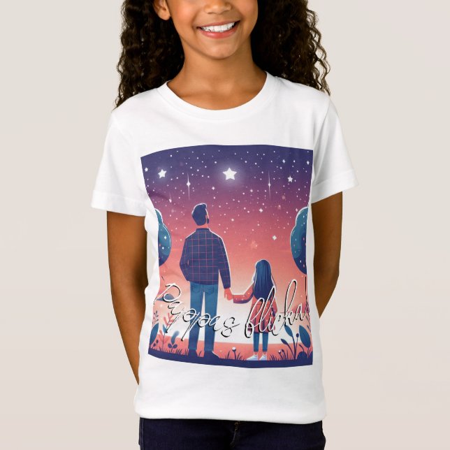 Daddy's girl. T-Shirt (Front)