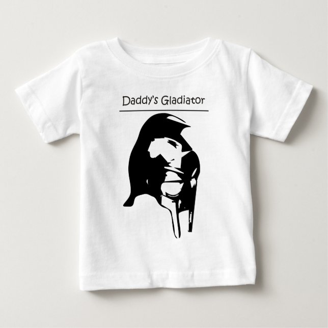 Daddy's Gladiator Baby T-Shirt (Front)