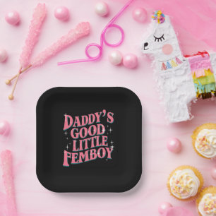 Daddy's Good Little Femboy LGBT Gay Pride Femoby Paper Plate