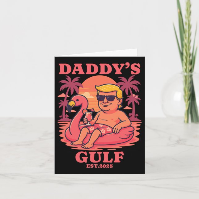 Daddy's Gulf 2025 Funny Daddy Trump Daddys Retro V Card (Front)