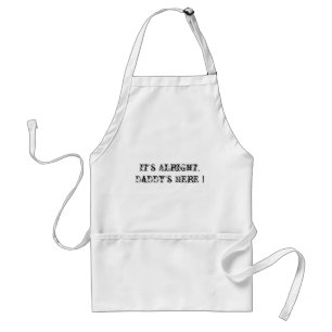 Daddy's Here Standard Apron