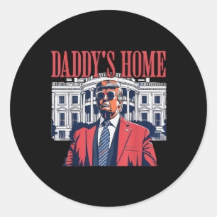 Daddys Home, Daddys Home Classic Round Sticker