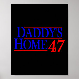 Daddy's Home Donald Trump _1 Poster