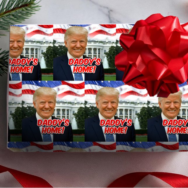 Daddy's Home President Donald Trump 2024 Victory Wrapping Paper (donald trump wrapping paper)