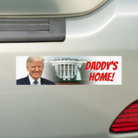 Daddy's Home President Donald Trump 2024 Win