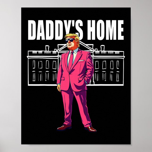 Daddy's Home Trump 2024  Poster (Front)