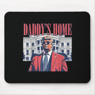 Daddys Home,trump 2024 Take America Back Mouse Mat