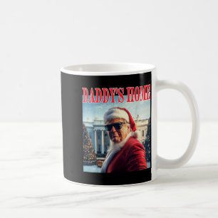 Daddy's Home Trump 2024 Won Santa Claus Christmas Coffee Mug