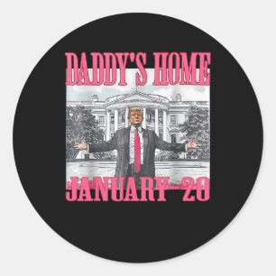 Daddy's Home Trump Classic Round Sticker