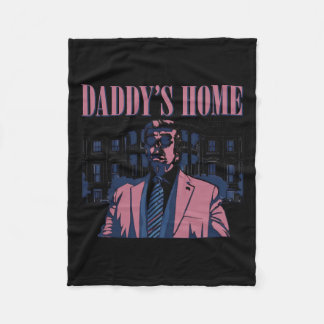Daddy's Home Trump Pink 2024 2024 Trump Return 45  Fleece Blanket