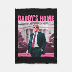 Daddy's Home Trump Pink 2024 America Ck 2024 Fleece Blanket