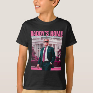Daddy's Home Trump Pink 2024 America Ck 2024 T-Shirt