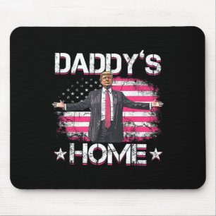 Daddys Home Trump Pink 2024 Funny Trump Take Ameri Mouse Mat