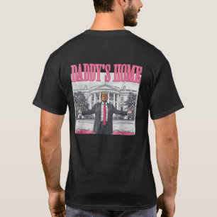 Daddy's Home Trump Pink 2024 Men Women  T-Shirt