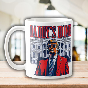 Daddy's Home Trump   White House Trump Gift Coffee Mug
