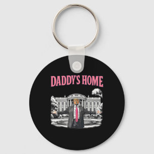 Daddy's Home White House 2025 President Trump  Key Ring