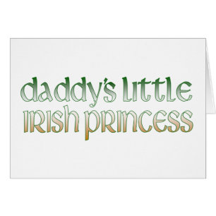 Daddy's Irish princess