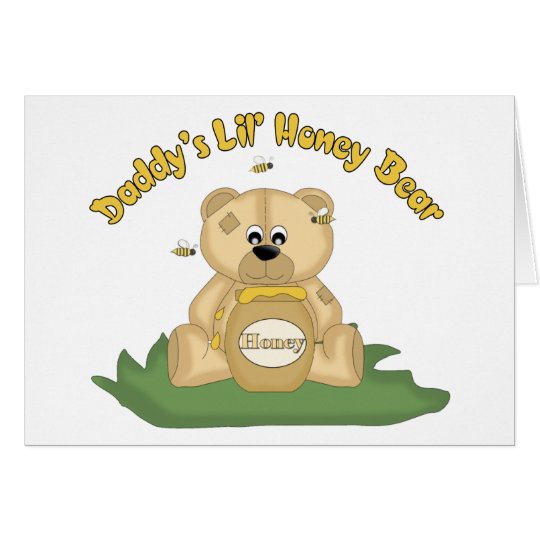 Daddy's Lil Honey Bear Card