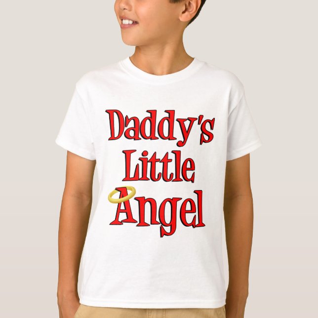 Daddy's Little Angel T-Shirt (Front)